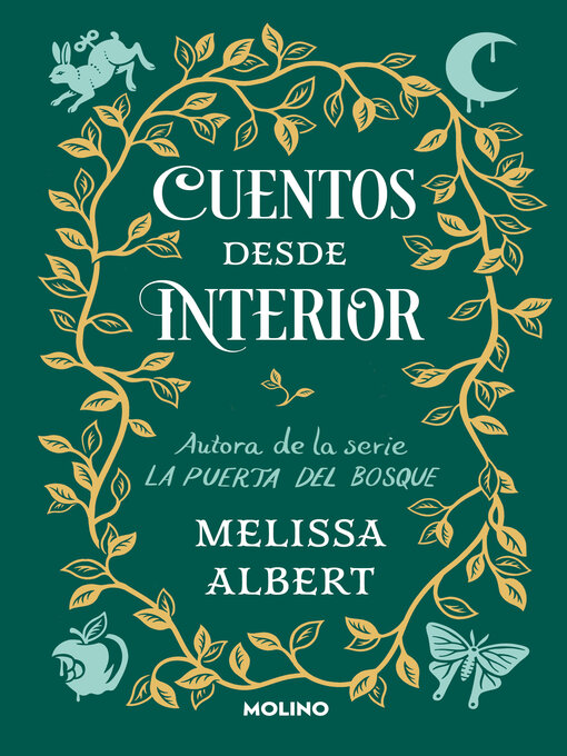 Title details for Cuentos desde Interior (La puerta del bosque 3) by Melissa Albert - Available